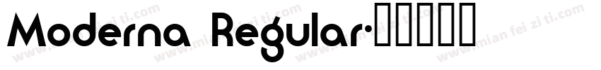 Moderna Regular字体转换